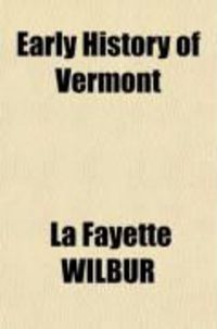 Produktbild: Early History of Vermont (Volume 1)