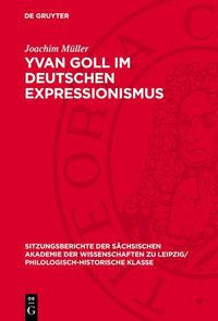 Produktbild: Yvan Goll im Deutschen Expressionismus