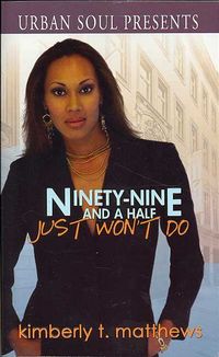 Produktbild: Ninety-Nine and a Half Just Won't Do