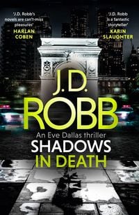 Produktbild: Shadows in Death: An Eve Dallas thriller (Book 51)