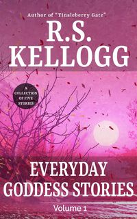 Produktbild: Everyday Goddess Stories: Volume 1