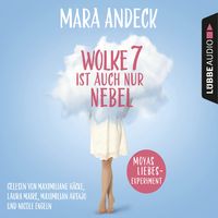 Produktbild: Wolke 7 ist auch nur Nebel - Moyas Liebesexperiment