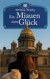 Produktbild: Ein Miauen zum Gl&uuml;ck