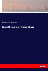 Produktbild: Birds through an Opera-Glass