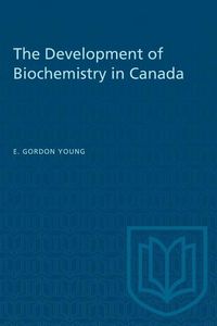 Produktbild: The Development of Biochemistry in Canada