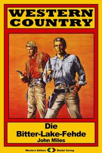 Produktbild: WESTERN COUNTRY 150: Die Bitter-Lake-Fehde