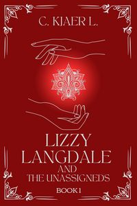 Produktbild: Lizzy Langdale and the Unassigneds