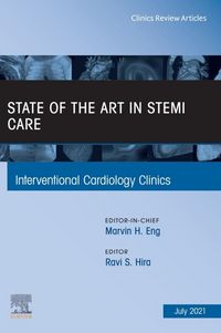 Produktbild: State of the Art in STEMI Care, An Issue of Interventional Cardiology Clinics, E-Book