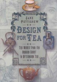 Produktbild: Pettigrew, J: Designed for Tea