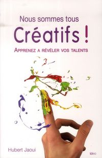 Produktbild: Nous sommes tous creatifs