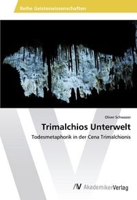 Produktbild: Trimalchios Unterwelt
