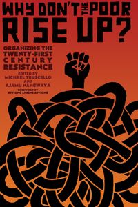 Produktbild: Why Don't the Poor Rise Up?
