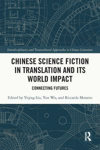 Produktbild: Chinese Science Fiction in Translation and Its World Impact
