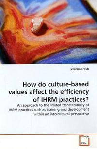 Produktbild: Trestl, V: How do culture-based values affect the efficiency