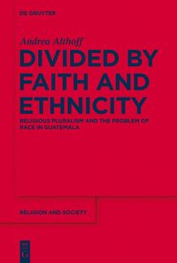 Produktbild: Divided by Faith and Ethnicity