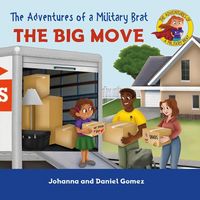 Produktbild: Adventures of a Military Brat: The Big Move