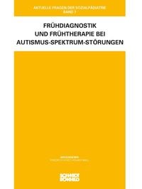 Produktbild: Frühdiagnostik und Frühtherapie bei Autismus-Spektrum-Störungen