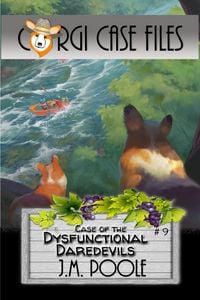 Produktbild: Case of the Dysfunctional Daredevils (Corgi Case Files, #9)