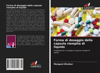 Produktbild: Forma di dosaggio della capsula riempita di liquido
