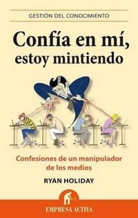 Produktbild: Confia En Mi, Estoy Mintiendo