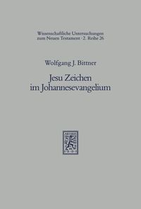 Produktbild: Jesu Zeichen im Johannesevangelium