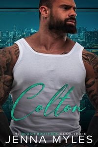 Produktbild: Colton: A Brash Brothers Romance (The Brash Brothers, #3)