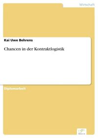 Produktbild: Chancen in der Kontraktlogistik