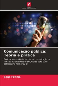 Produktbild: Comunica&ccedil;&atilde;o p&uacute;blica: Teoria e pr&aacute;tica