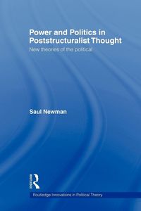 Produktbild: Power and Politics in Poststructuralist Thought