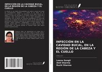 Produktbild: Infecci&oacute;n En La Cavidad Bucal, En La Regi&oacute;n De La Cabeza Y El Cuello