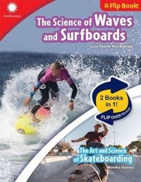 Produktbild: The Science of Waves and Surfboards & The Art and Science of Skateboarding