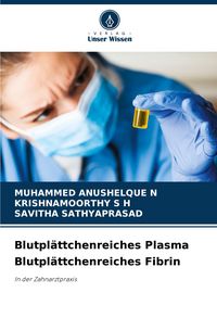 Produktbild: Blutpl&auml;ttchenreiches Plasma Blutpl&auml;ttchenreiches Fibrin