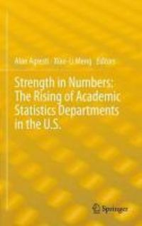 Produktbild: Strength in Numbers: The Rising of Academic Statistics Departments in the U. S.