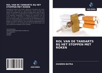 Produktbild: Rol Van De Tandarts Bij Het Stoppen Met Roken