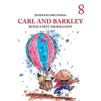 Bild vom Artikel Carl and Barkley #8: Carl and Barkley Build a Hot Air Balloon vom Autor Jesper Felumb Conrad