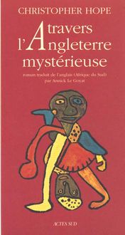 Produktbild: A travers l'Angleterre myst&eacute;rieuse