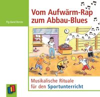 Produktbild: Vom Aufw&auml;rm-Rap zum Abbau-Blues