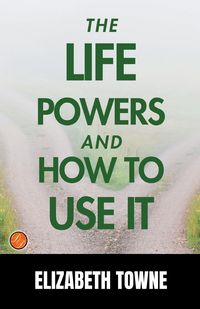 Produktbild: The Life Power and How to Use It
