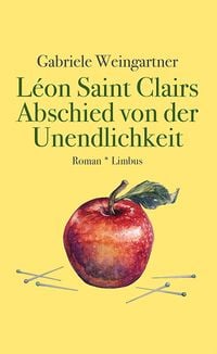 Produktbild: L&eacute;on Saint Clairs Abschied von der Unendlichkeit