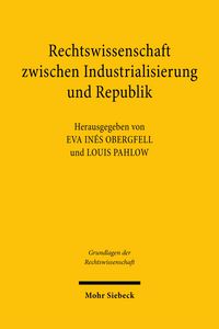 Produktbild: Rechtswissenschaft zwischen Industrialisierung und Republik