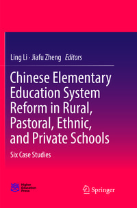 Produktbild: Chinese Elementary Education System Reform in Rural, Pastoral, Ethnic, and Private Schools
