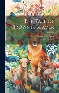 Produktbild: The Tale of Brownie Beaver