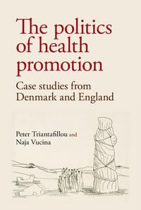 Produktbild: The politics of health promotion