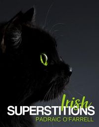 Produktbild: O'Farrell, P: Irish Superstitions