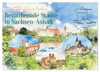 Produktbild: Bezaubernde St&auml;dte in Sachsen-Anhalt (Wandkalender 2027 DIN A3 quer), CALVENDO Monatskalender