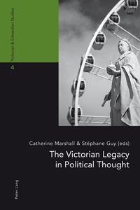 Produktbild: The Victorian Legacy in Political Thought