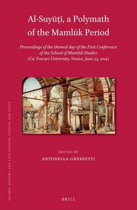 Produktbild: Al-Suyūṭī, a Polymath of the Mamlūk Period