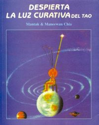 Produktbild: Despierta la luz curativa del tao