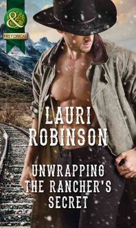 Produktbild: Robinson, L: Unwrapping the Rancher's Secret