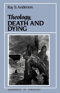 Produktbild: Anderson, R: Theology and Death
